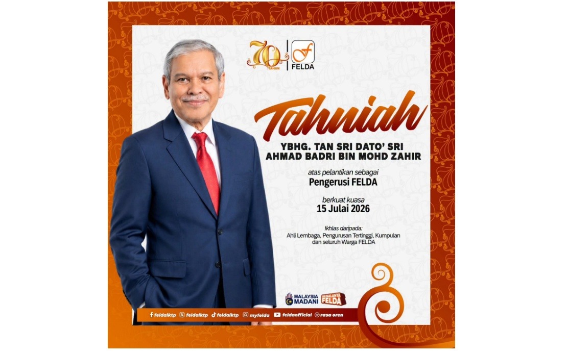 Tan Sri Ahmad Badri Appointed FELDA Chairman to Lead Agricultural Sector Transformation