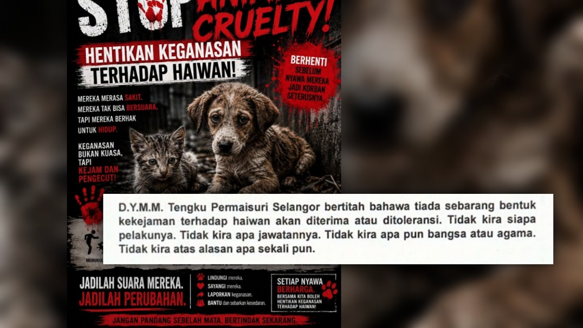 Tengku Permaisuri of Selangor Denounces Animal Cruelty, Calls for Tougher Laws
