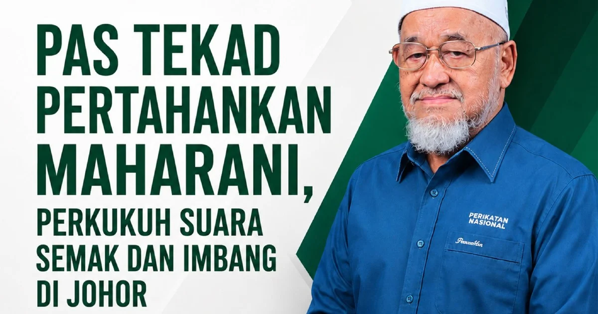 Johor PAS makes final push to retain only state seat in Maharani